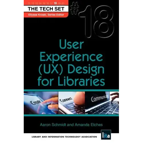 User Experience (UX) Design for Libraries
