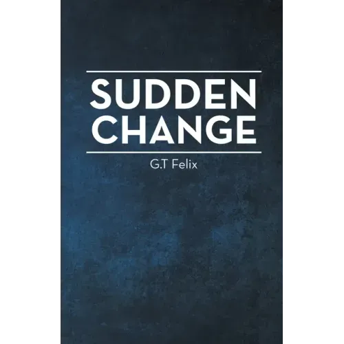 Sudden Change