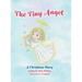 The Tiny Angel: A Christmas Story