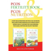 Pcos Nutrition & Pcos Fertility Book: 4 Week Insulin Resistance Diet Meal Plan,100 Recipes and 4 Week Fitness Exercises Plan to Reduce Weight, Improve