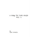 A song for lost souls vol. i
