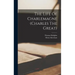 The Life Of Charlemagne (charles The Great)