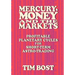 Mercury, Money and the Markets: Profitable Planetary Cycles for Short-Term Astro-Trading
