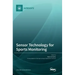 Sensor Technology for Sports Monitoring