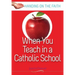 When You Teach at a Catholic School
