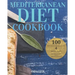 Mediterranean Diet Cookbook: The 100 Best Quick Recipes and a 4-Week Plan for Weight Loss and a Healthy Lifestyle
