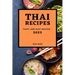 Thai Recipes 2022: Tasty and Easy Recipes
