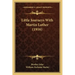 Little Journeys With Martin Luther (1916)