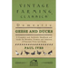 Domestic Geese And Ducks - A Complete And Authentic Handbook And Guide For Breeders, Growers And Admirers Of Domestic Geese And Ducks