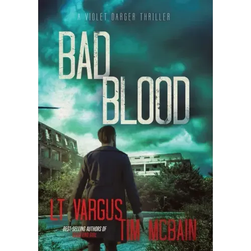 Bad Blood: A Gripping Crime Thriller