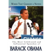 Words That Changed A Nation: The Most Celebrated and Influential Speeches of Barack Obama