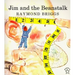 Jim and the Beanstalk