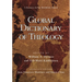Global Dictionary of Theology: A Resource for the Worldwide Church