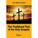 The Traditional Text of the Holy Gospels