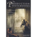 The Production Notebooks: Theatre in Process