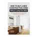 How to Buy a New Construction Home Without Losing Your Mind: An Honest Guide from an Industry Expert Beofre You Start Your Search