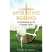 Morning Round
