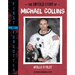 The Untold Story of Michael Collins: Apollo 11 Pilot