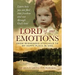Lord of Our Emotions: From Redheaded Stepchild To My Happy Place In God