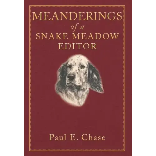 Meanderings of a Snake Meadow Editor