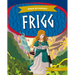 Frigg