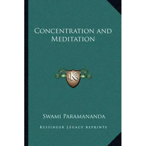 Concentration and Meditation
