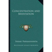 Concentration and Meditation