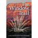 The Window Trail