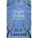 The Night Ocean (Fantasy and Horror Classics);With a Dedication by George Henry Weiss