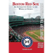 Boston Red Sox: An Interactive Guide to the World of Sports