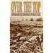 Over the Top: Veterans of the First World War