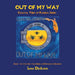 Out of My Way: Coastal Vibes of Florida Series: Book 1 of 10 in the I Can Make a Difference Collection
