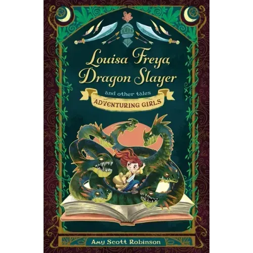 Louisa Freya, Dragon Slayer: And Other Tales