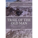 Trail of the old man: Historic and Legendary Tales of the Old Man of the Mountain