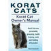 Korat Cats. Korat Cat Owners Manual. Korat Cat care, personality, grooming, health, training, costs and feeding all included.