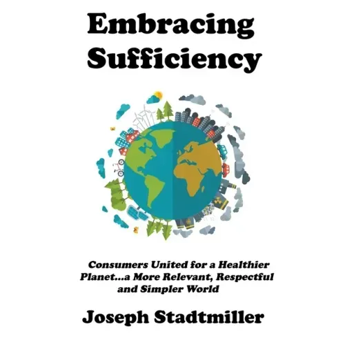 Embracing Sufficiency
