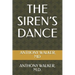 The Siren's Dance: Loving Someone with Borderline Personality Disorder