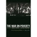 The War on Poverty: A New Grassroots History, 1964-1980