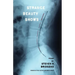Strange Beauty Shows