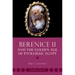 Berenice II and the Golden Age of Ptolemaic Egypt