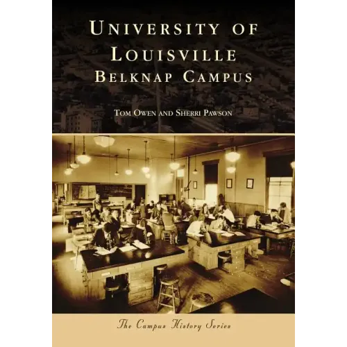 University of Louisville: Belknap Campus