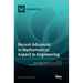 Recent Advances in Mathematical Aspect in Engineering