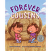 Forever Cousins