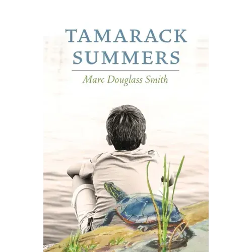 Tamarack Summers