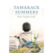 Tamarack Summers