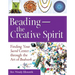 Beading--The Creative Spirit: Finding Your Sacred Center Through the Art of Beadwork