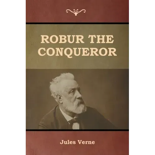 Robur the Conqueror