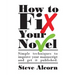 How to Fix Your Novel