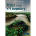 Plants and the K-T Boundary