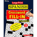 Large Print SPANISH CROSSWORD Fill-in Puzzles; Vol.1